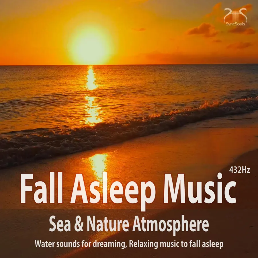 Fall Asleep Music (432Hz) - Sea & nature atmosphere: Water sounds for dreaming, Relaxing music to fall asleep