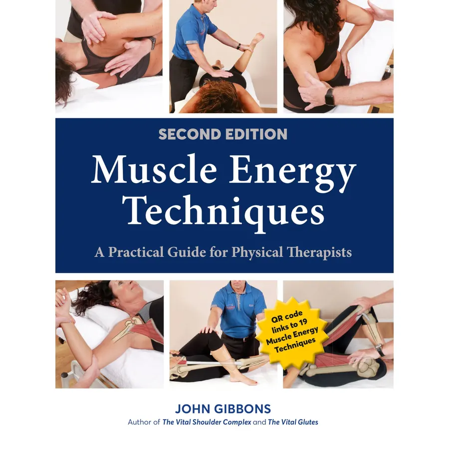 Muscle Energy Techniques, Second Edition: A Practical Guide for Physical Therapists